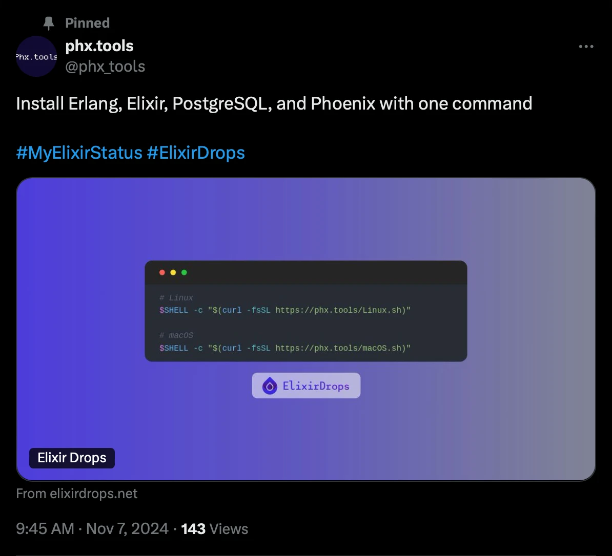 A phx.tools post on X with an Elixir Drops link preview showing the Linux and macOS installation commands.